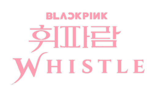 Whistle (Песня Blackpink) - Wikiwand